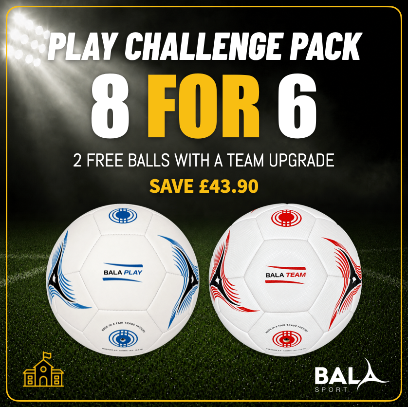 Bala Play Challenge Pack – 8 for 6 with Team Upgrade.